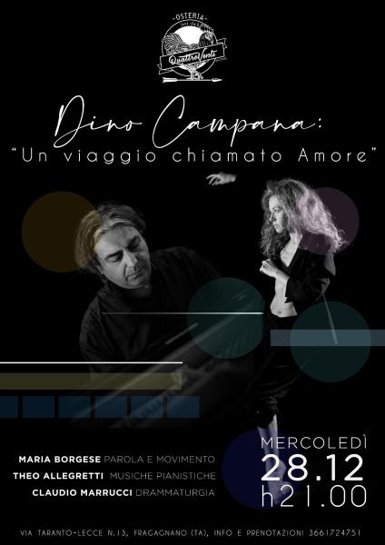 Dino Campana, Un viaggio chiamato amore