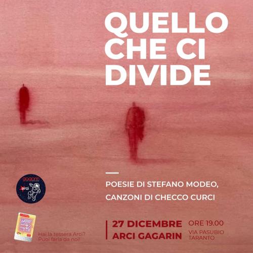 Quello che ci divide. Poesie e canzoni