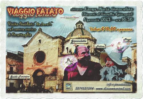 VIAGGIO FATATO - visita guidata "da favola" nel Centro Storico di Grottaglie!