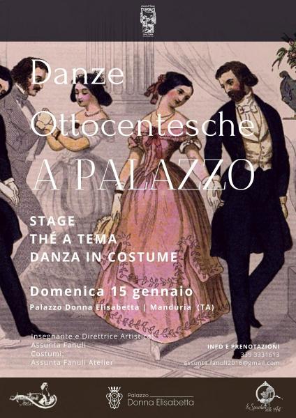 A Manduria: La Danza Ottocentesca a Palazzo Donna Elisabetta, Stage intensivo e Tè in costume.