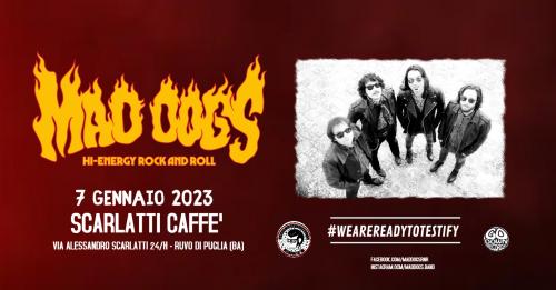 Mad Dogs live at Scarlatti Caffè