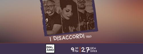 I Disaccordi Trio Live
