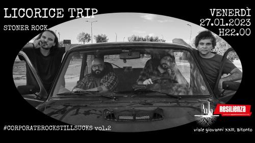 Licorice Trip live at Resilienza #CorporateRockStillSucks vol. 2