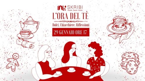 Skribi presenta L'ora del tè