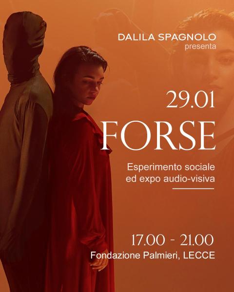 Forse é un evento, Forse é un esperimento sociale- presentazione del singolo della cantautrice Dalila Spagnolo