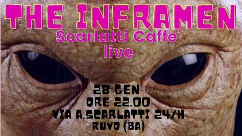 The Inframen live at Scarlatti Caffè