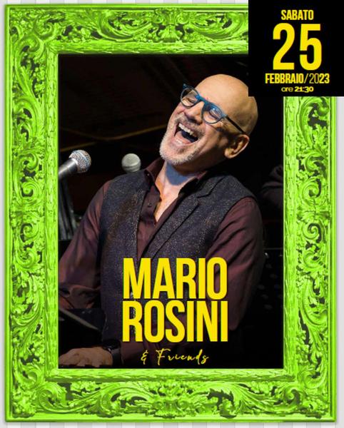 MARIO ROSINI & Friends