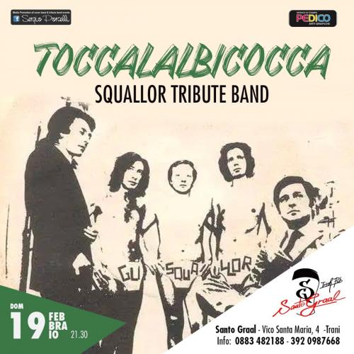Toccalalbicocca Squallor Tribute a Trani