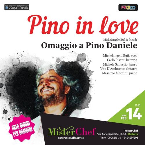 PINO IN LOVE...Michelangelo Bufi & Friends - Omaggio a Pino Daniele live a Molfetta