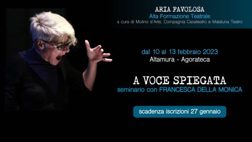A voce spiegata - Seminario con Grancesca Della Monica