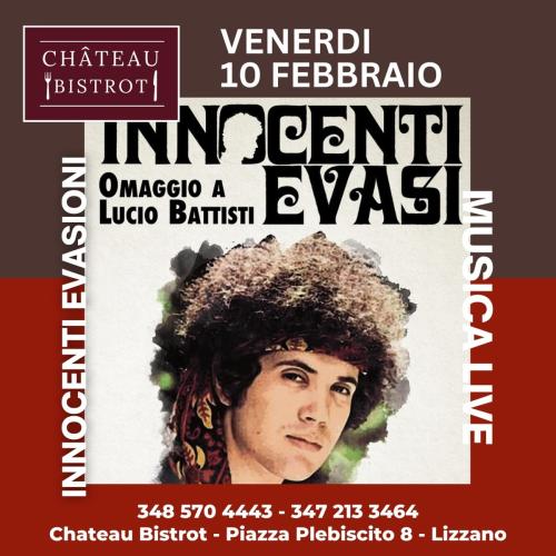 Innocenti Evasi Live at Chateau Bistrot