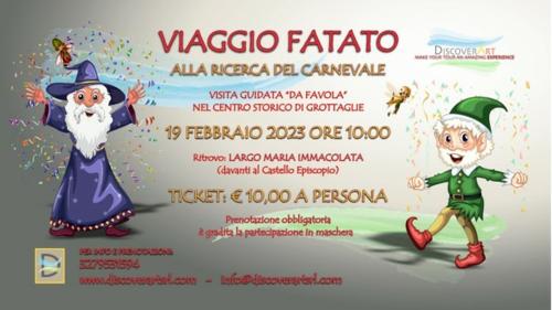VIAGGIO FATATO: alla ricerca del Carnevale