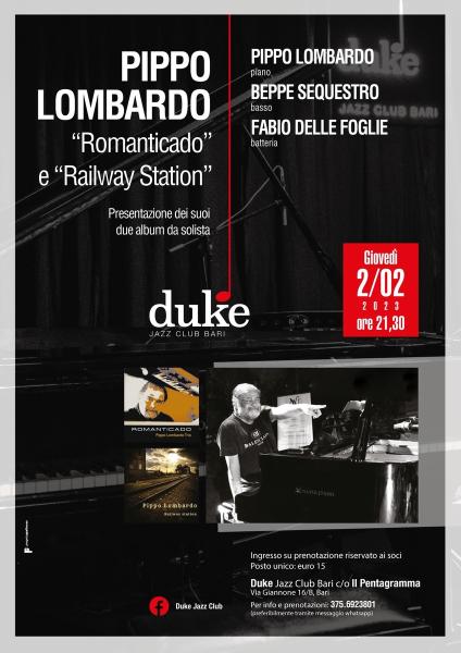 Pippo Lombardo - “Romanticado” e “Railway Station”