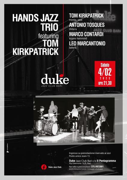 “Hands Jazz Trio” featuring Tom Kirkpatrick