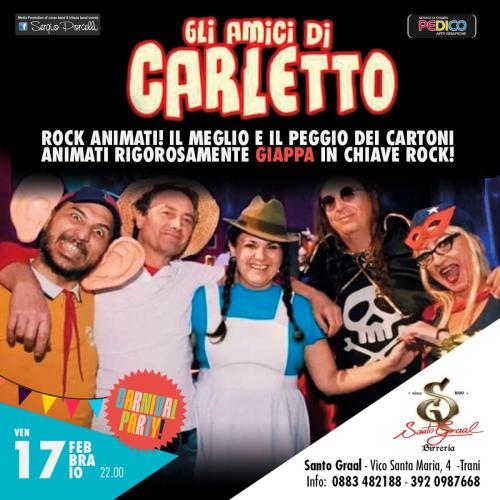 CARNIVAL PARTY - GLI AMICI DI CARLETTO LIVE A TRANI