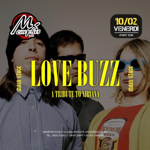Love Buzz - A tribute to Nirvana live