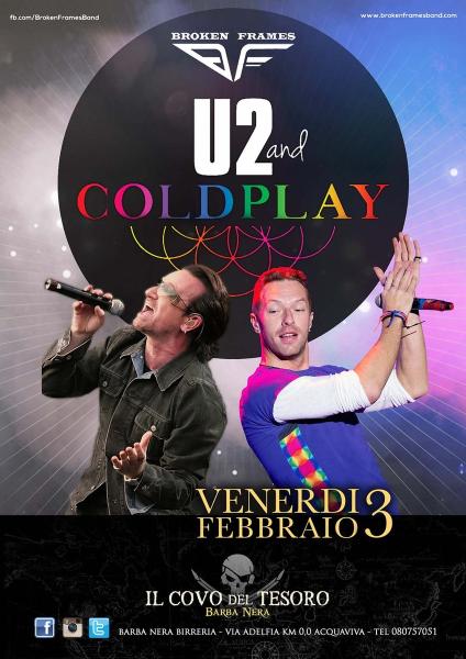 U2 & Coldplay Night by Broken Frames - Il covo Del Tesoro