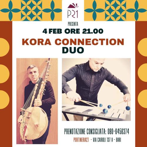 KORA CONNECTION DUO - Portineria21 (BA)