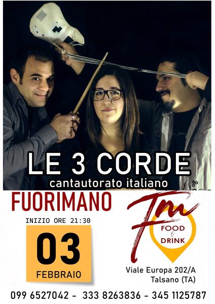 LE 3 CORDE - cantautorato italiano live al Fuorimano/Talsano (TA)