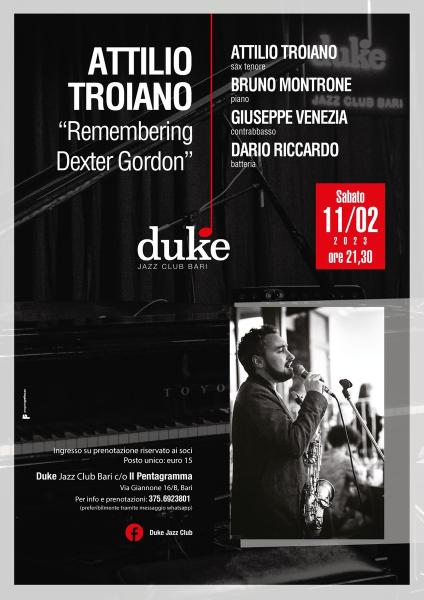 Attilio Troiano - “Remembering Dexter Gordon”
