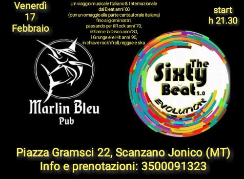 The Sixty Beat 2.0 EVOLUTION #LIVE@Marlin Bleu Pub 2021-Scanzano Jonico (MT)