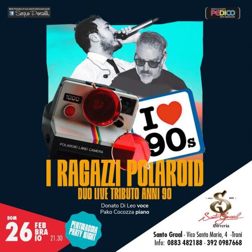 PENTOLACCIA PARTY NIGHT - I RAGAZZI POLAROID LIVE A TRANI