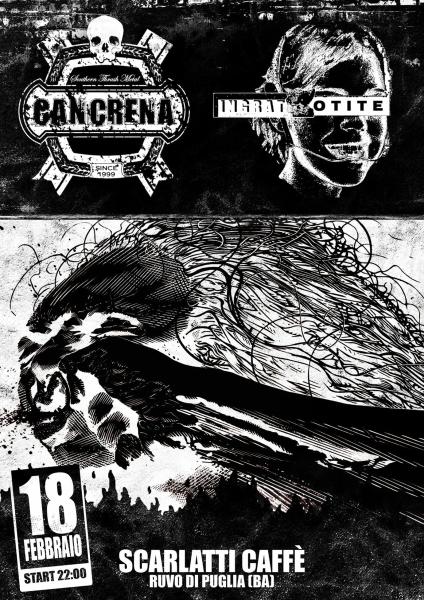 Cancrena - Special Guest: Ingrato/Otite live at Scarlatti Caffè