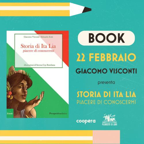 Book - Giacomo Visconti presenta "Storia di Ita Lia"