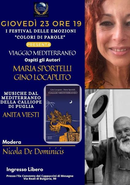 Viaggio Mediterraneo al Festival delle Emozioni Colori di Parole