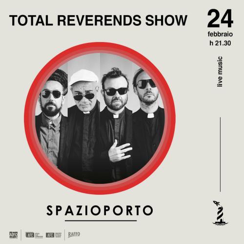 Total Reverends Show
