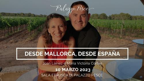 Desde Mallorca, Desde España [Opera e Zarzuela]