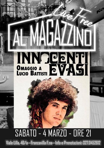 Innocenti Evasi Omaggio a 80 anni di Lucio Battisti