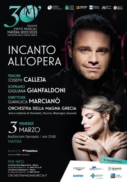 INCANTO ALL'OPERA Joseph Calleja e Giuliana Gianfaldoni con l'Orchestra della Magna Grecia