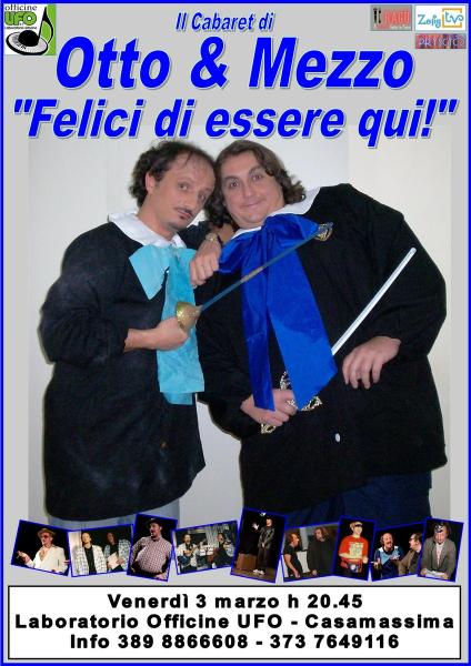 per la Rassegna "CabarUfo" gli Otto & Mezzo con "Felici di essere qui" a Casamassima