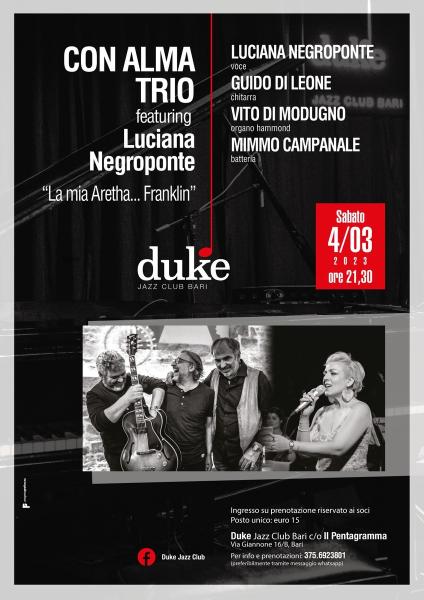 Con Alma Trio featuring Luciana Negroponte - “La mia Aretha…Franklin”