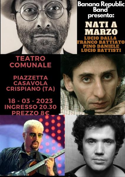L'Associazione CÈ TTÈATRE,  il Comune di Crispiano (TA) presentano: Banana Republic Band - NATI A MARZO