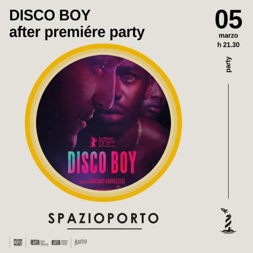 DISCO BOY - After Premiére Party