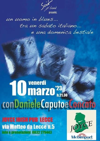 ConDanieleCaputoeConcato : un uomo in blues tra un sabato italiano e una domenica bestiale