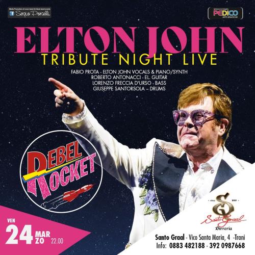 Rebel Rocket - Elton John Tribute live a Trani Santo Graal