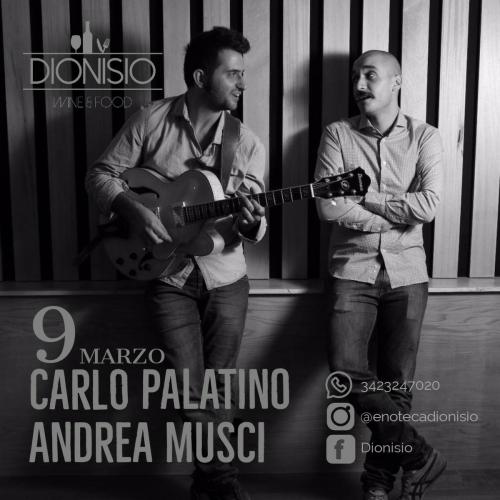 Carlo Palatino & Andrea Musci| 9MAR | Dionisio