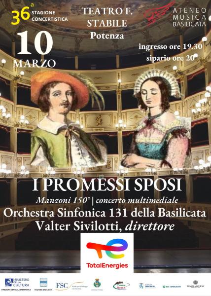 Orchestra Sinfonica 131 della Basilicata presenta: I PROMESSI SPOSI