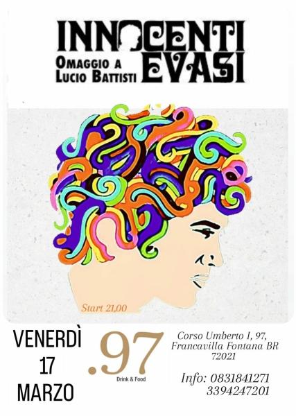 Innocenti Evasi Omaggio a Lucio Battisti