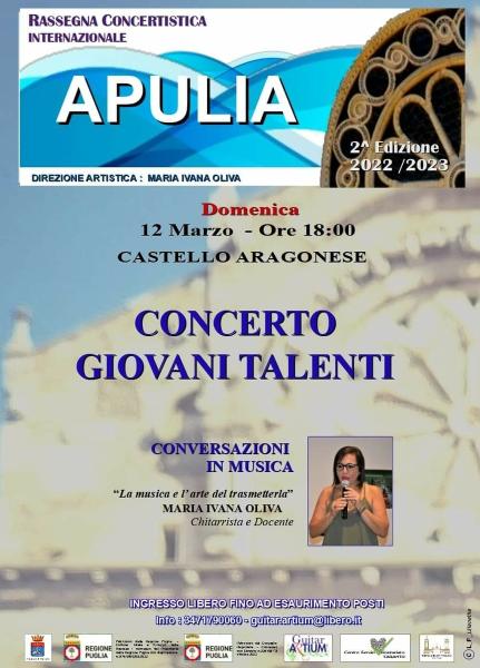 RASSEGNA CONCERTISTICA INTERNAZIONALE APULIA Concerto Giovani Talenti e Conversazione in musica della prof.ssa Maria Ivana Oliva
