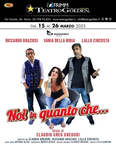 Arriva la commedia "Noi in quanto che..."