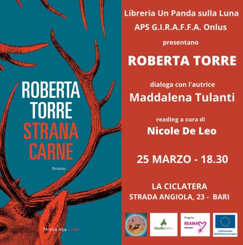 ROBERTA TORRE presenta "Strana Carne" - Fandango Libri