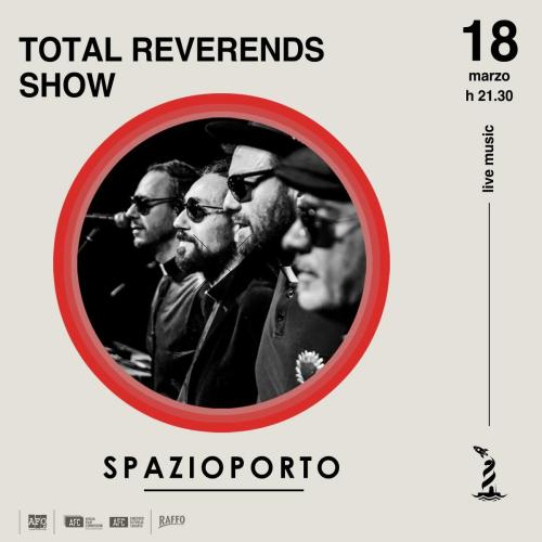Total Reverends Show + Guest