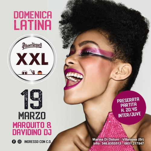 ONE NIGHT LATINA xxl “LA DOMENICA”
