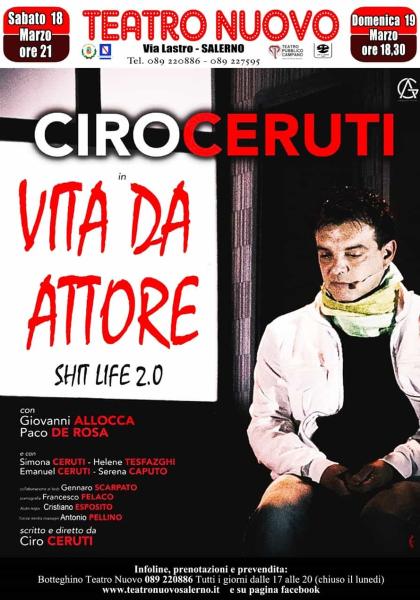 Vita da attore - Shit life 2.0