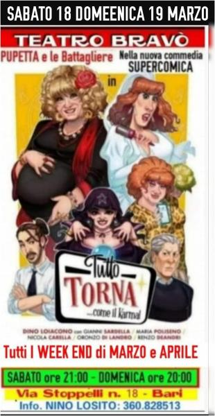 Continuano con gran successo le repliche della supercomica commedia di Pupetta e le Battagliere al TEATRO BRAVO'