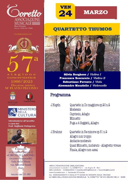 QUARTETTO THUMOS                                                                                                                       SILVIA BORGHESE – VIOLINO I FRANCESCA BOSCARATO VIOLINO II SEBASTIANO FAVENTO – VIOLA ALESSANDRO MAURIELLO – VIOLONCELLO